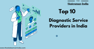 Top 10 Diagnostic Service Providers in India