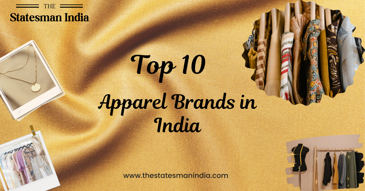 Top 10 Apparel Brands in India