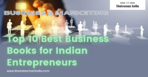 Top 10 Best Business Books for Indian Entrepreneurs