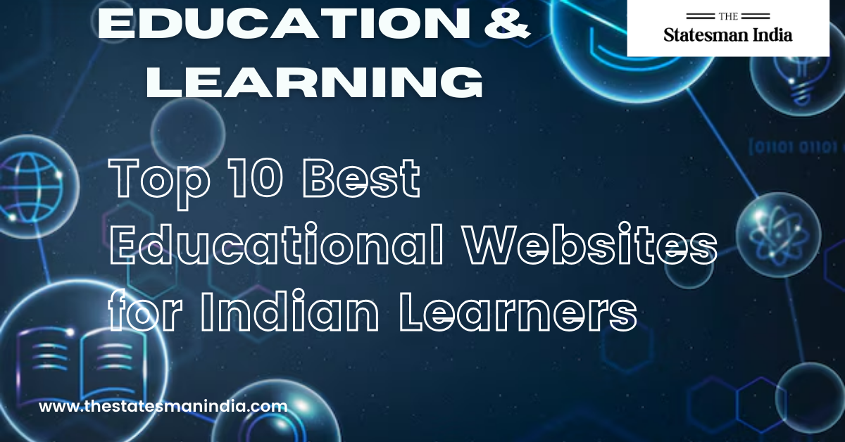 Top 10 Best Educational Websites for Indian Learners