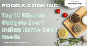 Top 10 Kitchen Gadgets Every Indian Home Cook Needs