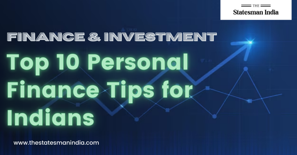 Top 10 Personal Finance Tips for Indians