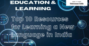 Top 10 Resources for Learning a New Language in India