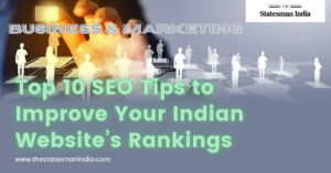 Top 10 SEO Tips to Improve Your Indian Website’s Rankings