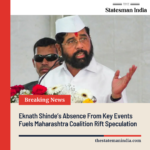 Eknath Shinde’s Absence From Key Events Fuels Maharashtra Coalition Rift Speculation